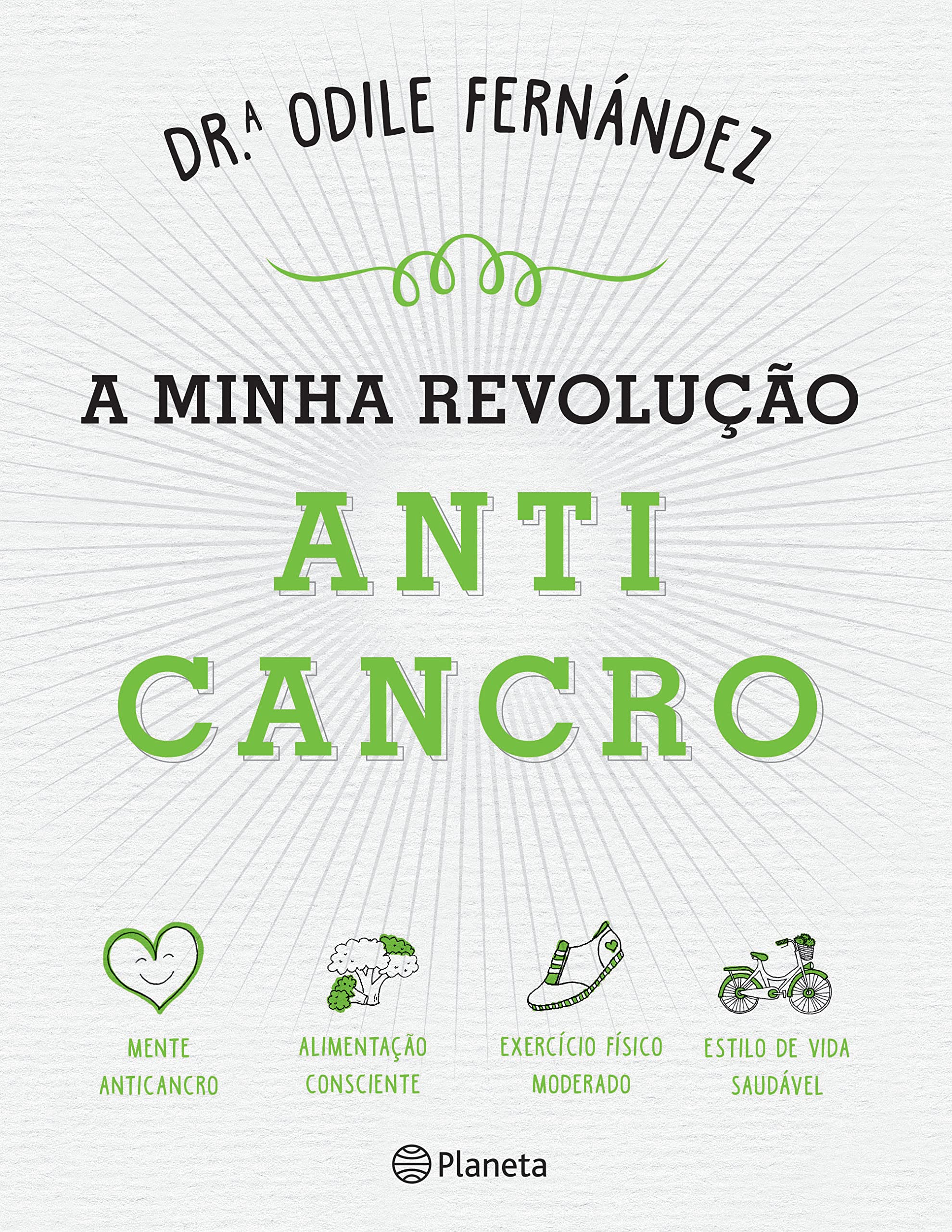 A Minha Revolução Anticancro (Portuguese Edition) Odile Fernández book