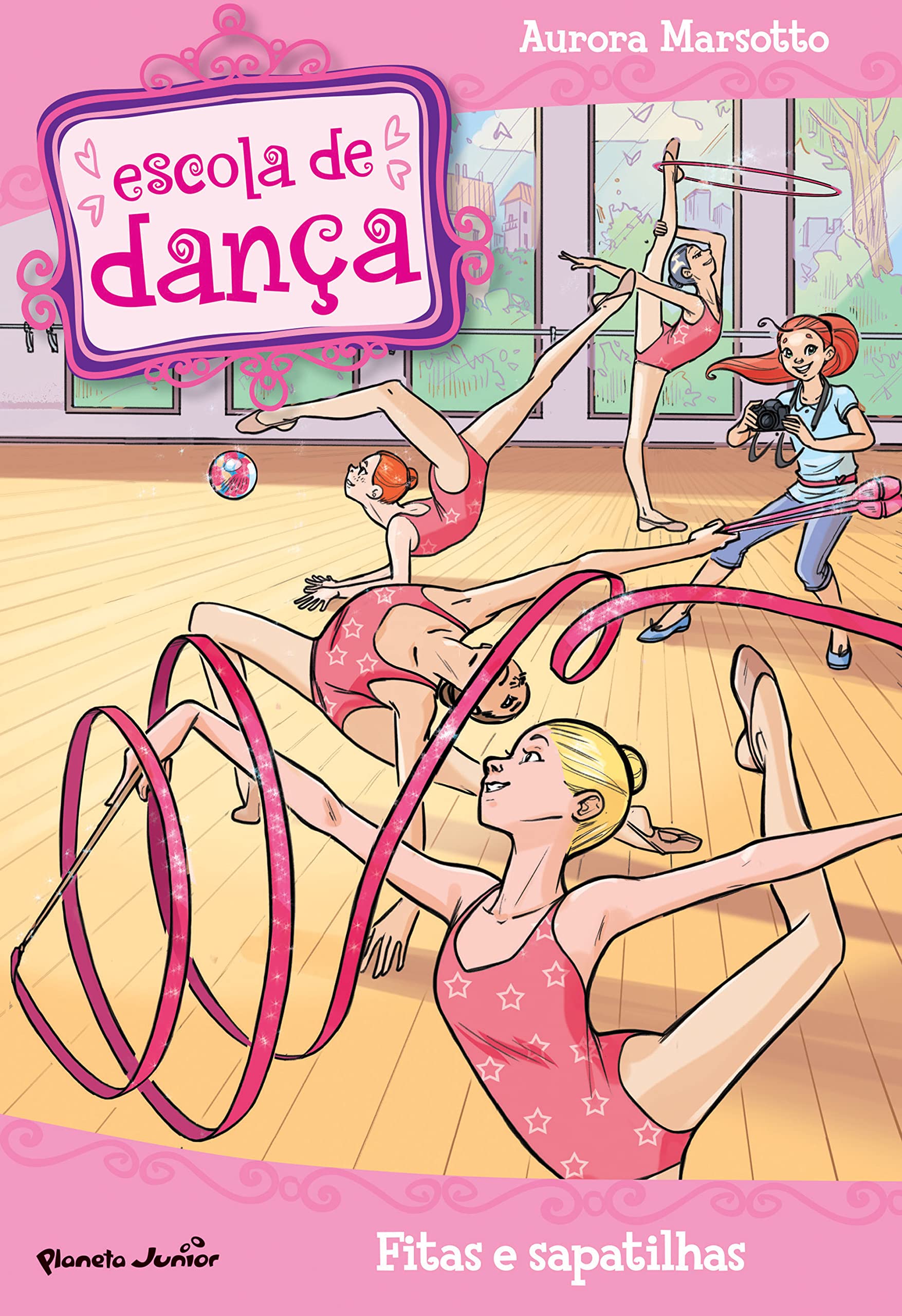 Fitas e Sapatilhas Escola de Dança 14 (Portuguese Edition) Aurora Marsotto book