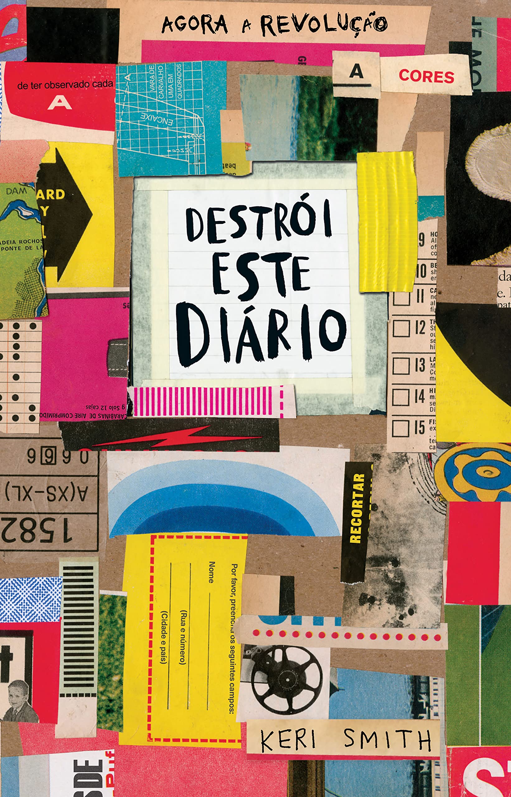 Destrói este Diário - Agora a Cores (Portuguese Edition) Keri Smith book