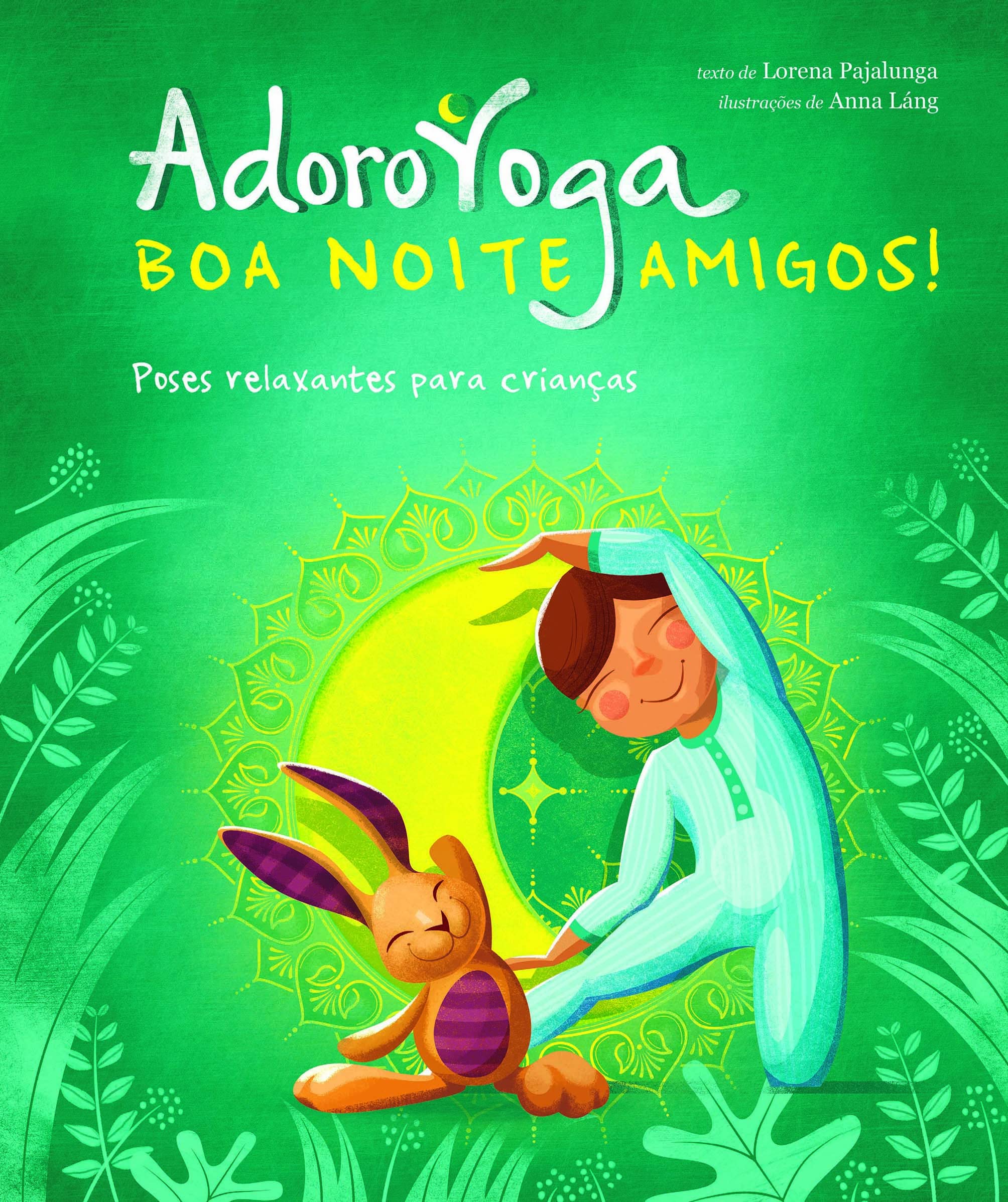 Adoro Yoga (Portuguese Edition) Lorena V. Pajalunga book