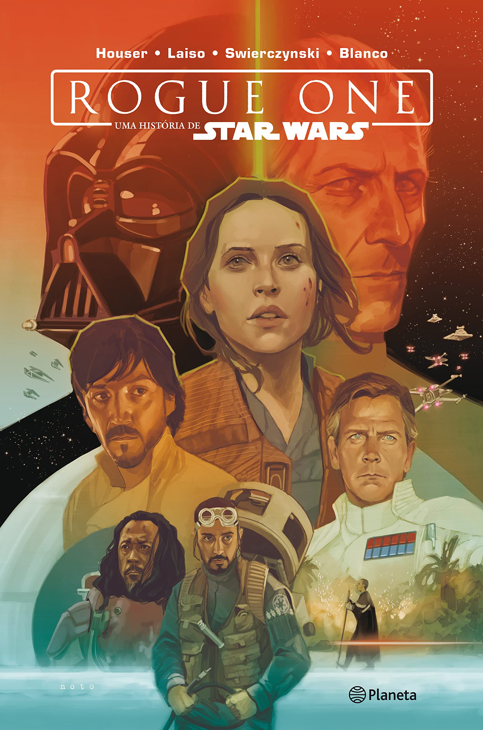 Rogue One - Uma História de Star Wars (Portuguese Edition) Emilio Laiso, Oscar Bazaldua e Jody Houser book