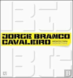 Jorge Branco Cavaleiro Arquitectura (Portuguese Edition) Caleidoscópio book