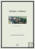 Pomar de Pedras Poemas (Portuguese Edition) Manuel dos Santos Serra book