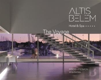 Altis Belém - Hotel & SPA: The Voyage (English Edition) Caleidoscópio book