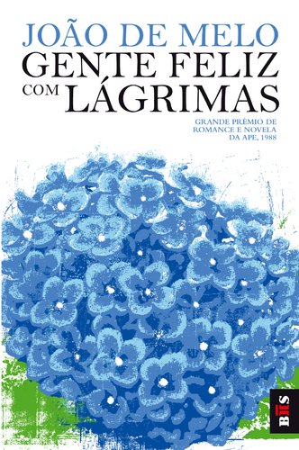 Gente Feliz Com Lagrimas Contemporary literature