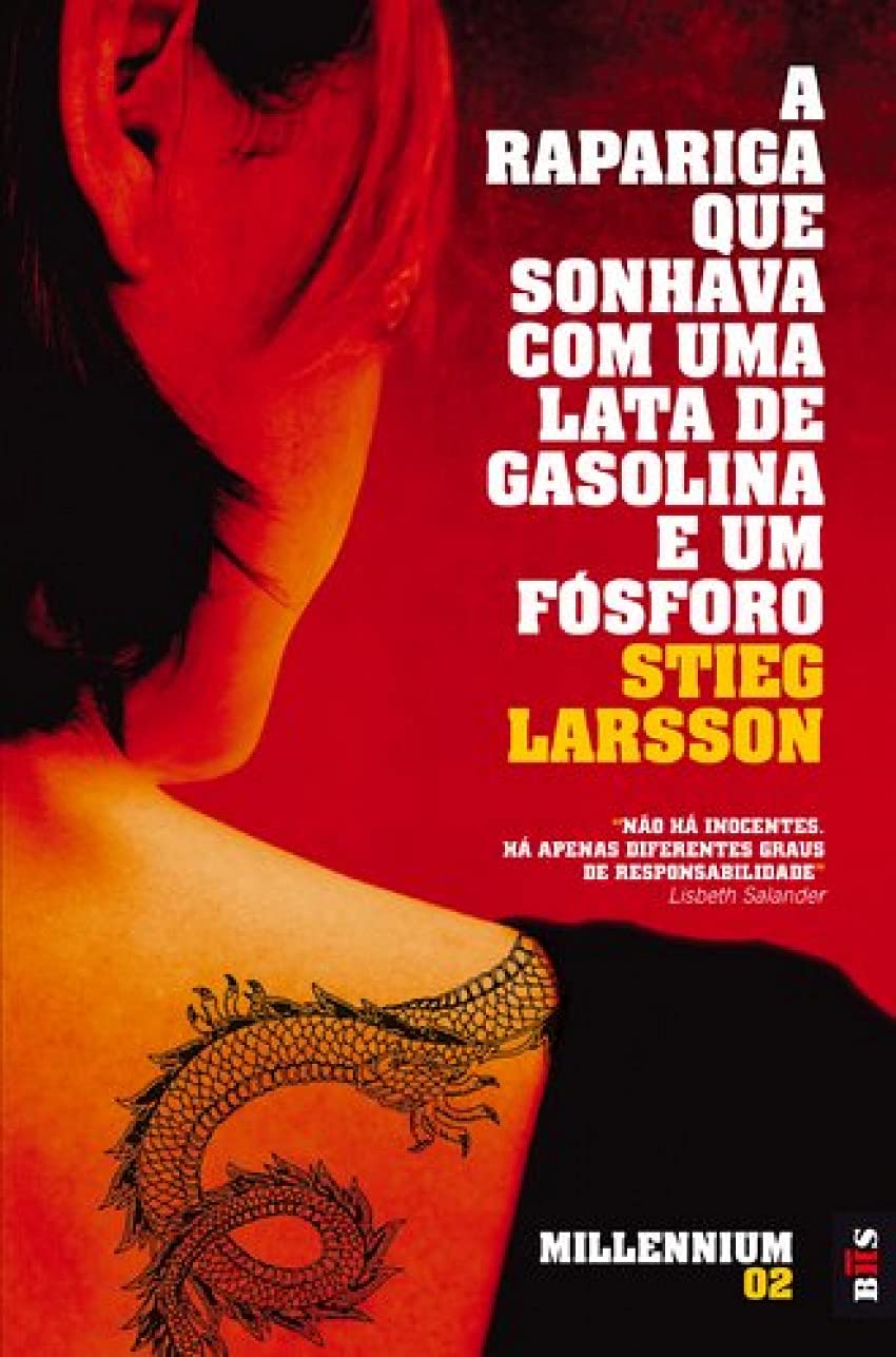 A Rapariga Que Sonhava Com Uma Lata De Gasolina E Um Fosforo book