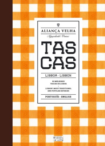 Guia das Tascas de Lisboa - Aliança Velha (Portuguese Edition) Tiago Cruz , Marco Dias Books