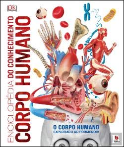 Enciclopédia do Conhecimento - Corpo Humano (Portuguese Edition) Dorling Kindersley book