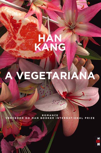 A Vegetariana Livro de Bolso (Portuguese Edition) Han Kang Books