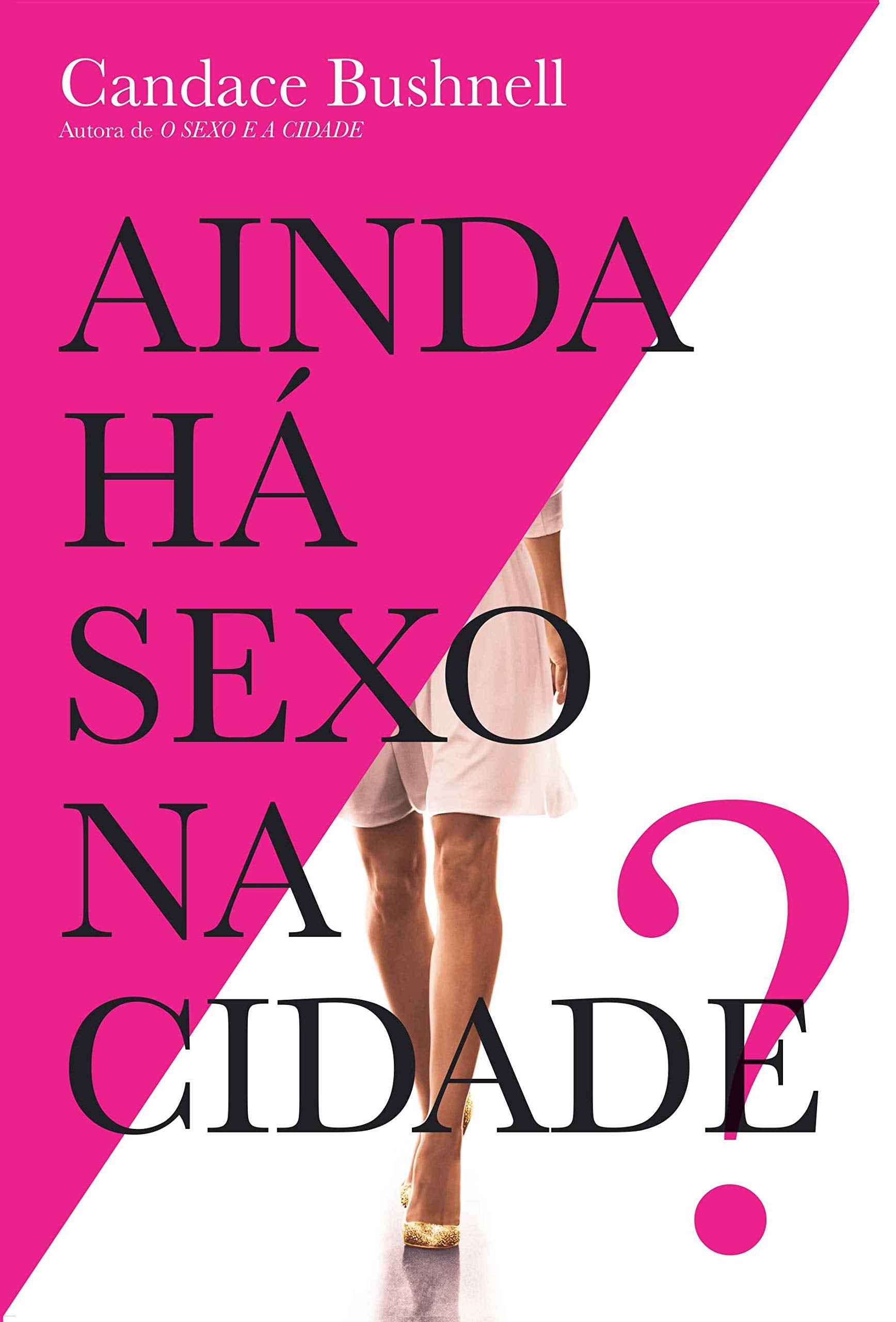 Ainda Há Sexo na Cidade? Books