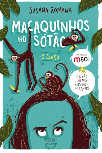 Macaquinhos no Sótão O livro book