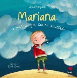 Mariana, a menina que sonha acordada Books