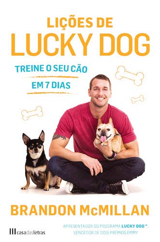 Lições de Lucky Dog Treine o seu cão em 7 dias Books