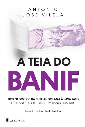 A Teia do BANIF: Dos Negócios da Elite Angolana à Books