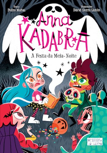 Anna Kadabra 4 - A Festa da Meia-Noite (recolocação) book