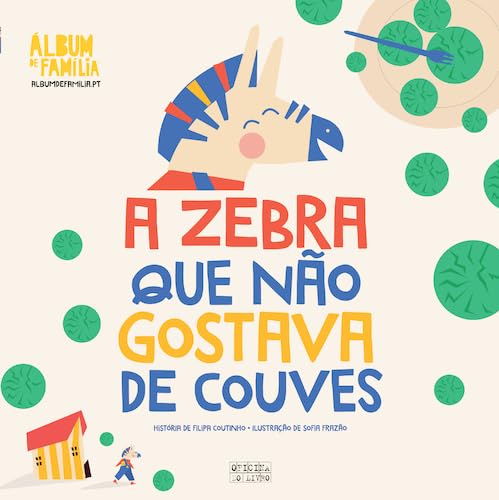 Álbum de Família - A Zebra Que Não Gostava de Couv book