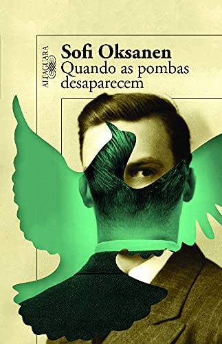 Quando as Pombas Desaparecem (Portuguese Edition) Sofi Oksanen book