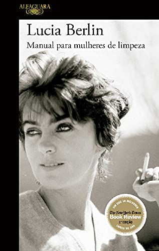Manual para Mulheres de Limpeza (Portuguese Edition) Lucia Berlin and Alfaguara Portugal book