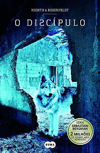 O Discípulo (Portuguese Edition) Hans Rosenfeldt , Michael Hjorth and Suma de Letras book