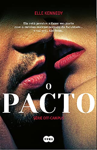 O Pacto (Portuguese Edition) Elle Kennedy and Suma de Letras book
