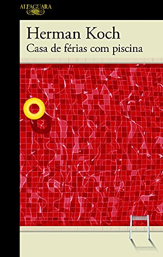 Casa de Férias com Piscina (Portuguese Edition) Herman Koch Books