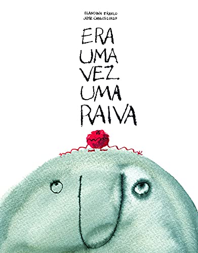 Era uma Vez uma Raiva book