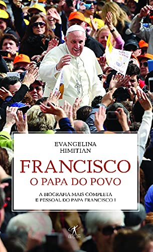 Francisco, o Papa do Povo book