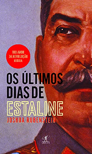 Os Últimos Dias de Estaline (Portuguese Edition) Joshua Rubenstein book