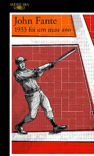 1933 Foi Um Mau Ano (Portuguese Edition) John Fante book