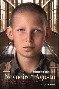 Nevoeiro em Agosto (Portuguese Edition) Robert Domes book