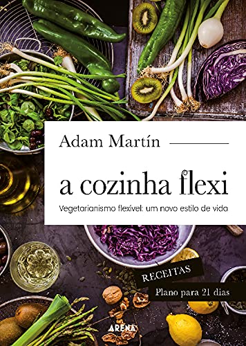 Cozinha Flexi (Portuguese Edition) Adam Martin book