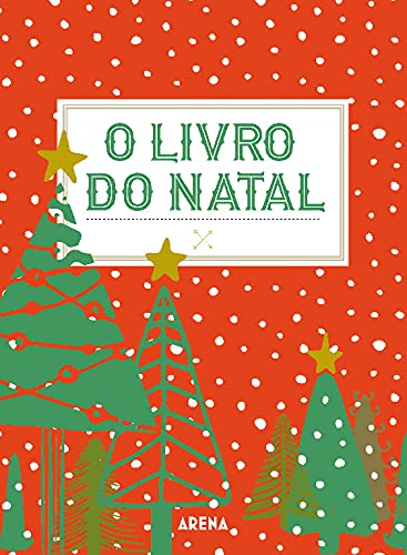 O Livro do Natal (Portuguese Edition) Alfaguara Portugal book