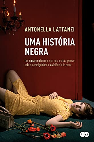 Uma História Negra (Portuguese Edition) Antonella Lattanzi book