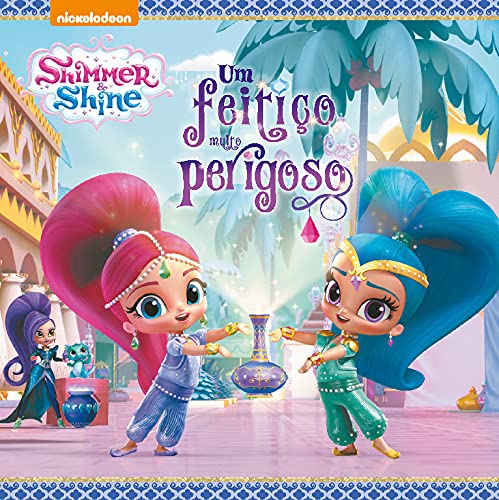 Shimmer & Shine Um Feitiço Muito Perigoso Books
