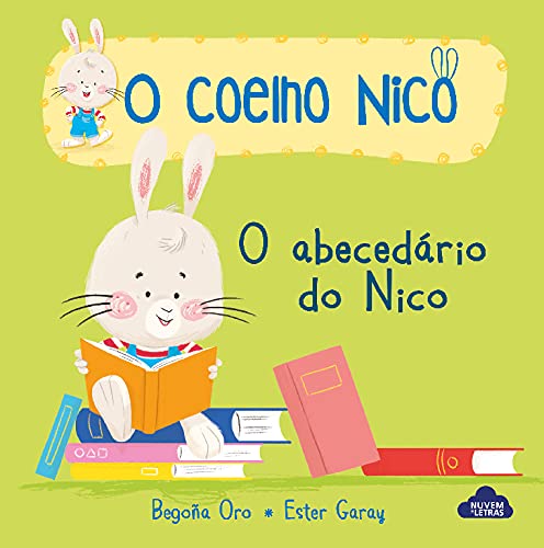 O Coelho Nico-O Abecedário Do Nico book