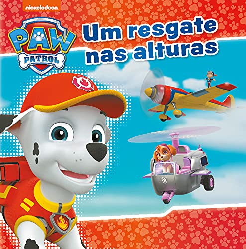 Patrulha Pata - Um Resgate Nas Alturas Books