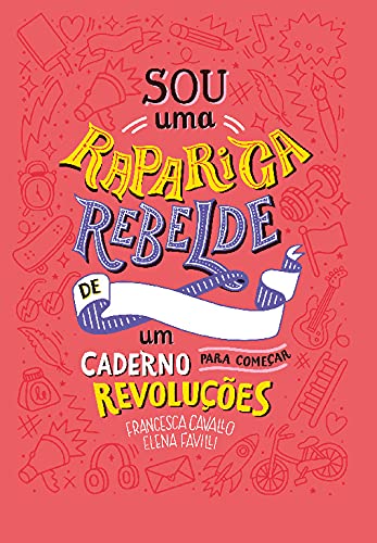 Sou uma Rapariga Rebelde book