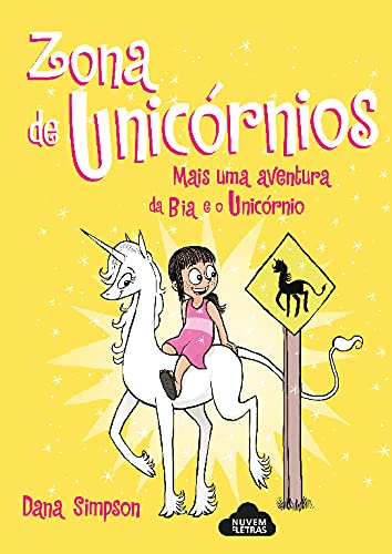 NVL Bia E O Unicórnio - Zona De Unicórnios book