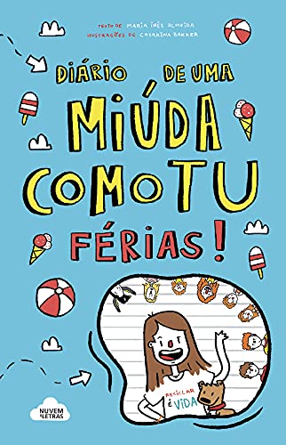 Diário De Uma Miúda Como Tu 2 Férias! book