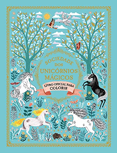 Sociedade Dos Unicornios Mágicos-Livro Oficial Colorir Books
