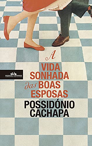 A Vida Sonhada das Boas Esposas (Portuguese Edition) book