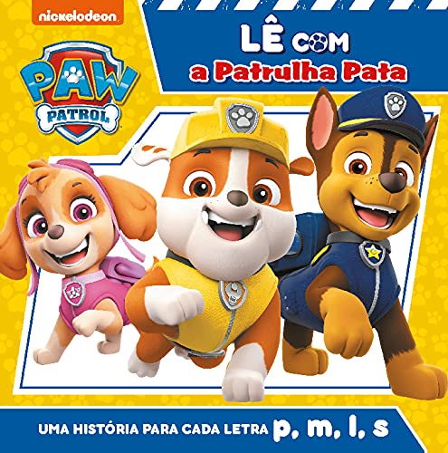 Lê com a Patrulha Pata: Uma História para Cada Letra P, M, L, S (Portuguese Edition) book