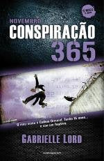Conspiração 365 - Novembro (Portuguese Edition) Gabrielle Lord book