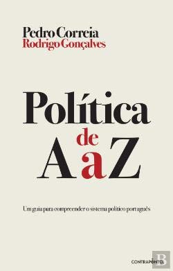 Política de A a Z (Portuguese Edition) Pedro Correia , Rodrigo Gonçalves book