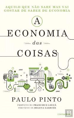 A Economia das Coisas Paulo Pinto Books