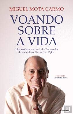 Voando sobre a Vida (Portuguese Edition) book