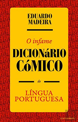 O Infame Dicionário Cómico de Língua Portuguesa Books
