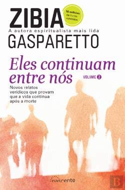 Eles Continuam Entre Nós - Vol. 2 (Portuguese Edition) Zibia Gasparetto book