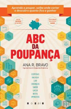 ABC da Poupança (Portuguese Edition) Ana Rosa Bravo book