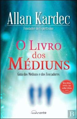 O Livro dos Médiuns (Portuguese Edition) Allan Kardec book